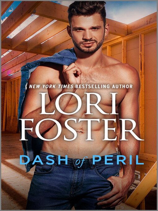 Title details for Dash of Peril by Lori Foster - Wait list